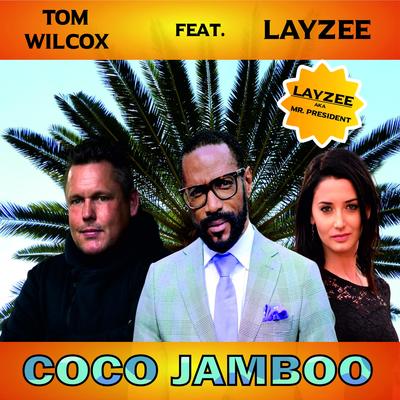 Coco Jamboo (feat. layzee) [Andrew Spencer Remix]'s cover