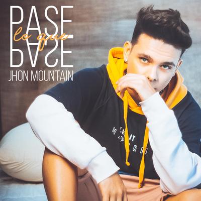 Pase Lo Que Pase By 3CK Music, Jhon Mountain's cover