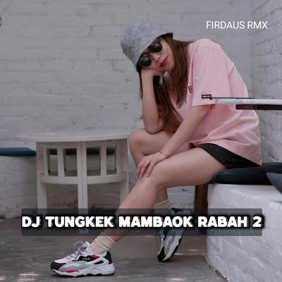 Firdaus RMX's cover