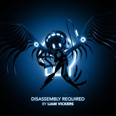 Disassembly Required (Teaser Original Soundtrack) By Liam Vickers's cover