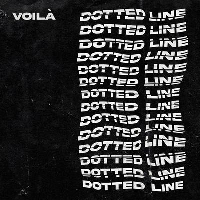 Dotted Line By VOILÀ's cover