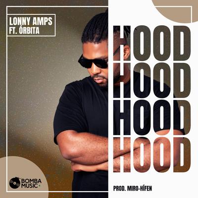 HOOD By Lonny Amps, Órbita's cover