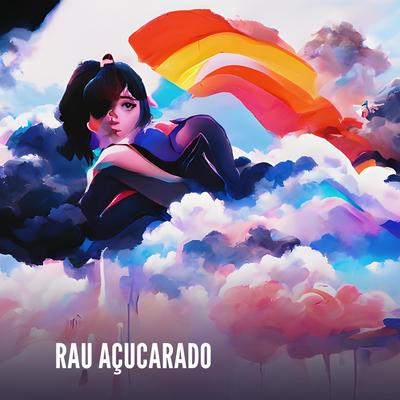 RAU AÇUCARADO's cover