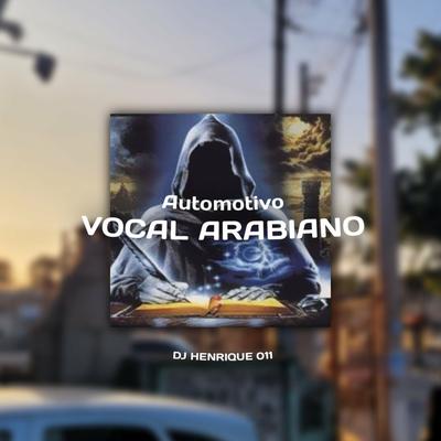 Automotivo Vocal Arabiano's cover