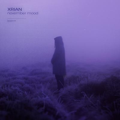 november mood By XRIAN's cover