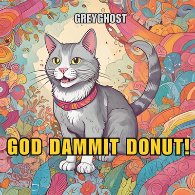 God Dammit Donut's cover