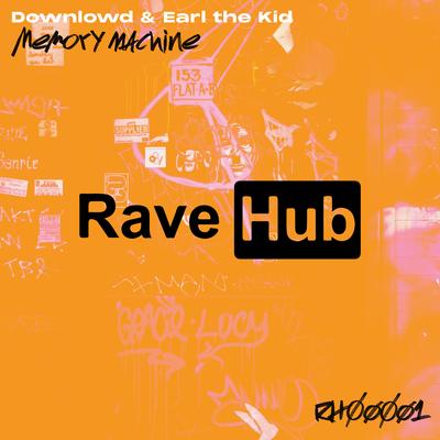 Memory Machine By Downlow'd, Earl the Kid's cover