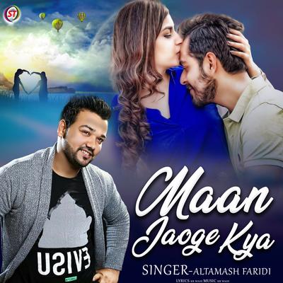 Maan Jaoge Kya's cover