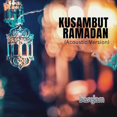 Kusambut Ramadan (Acoustic Version)'s cover