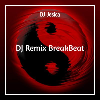 DJ Remix BreakBeat's cover