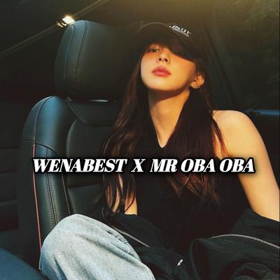 DJ WENABEST X MR OBA OBA's cover
