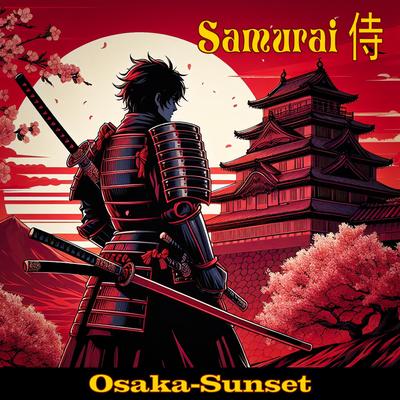 Samurai 侍 By Osaka-Sunset's cover