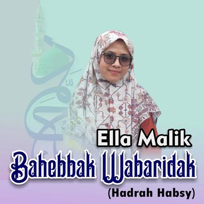 Bahebbak Wabaridak (Hadrah Habsy)'s cover
