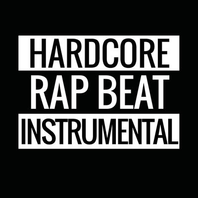 Hardcore Rap Beat Instrumental By AesUno's cover