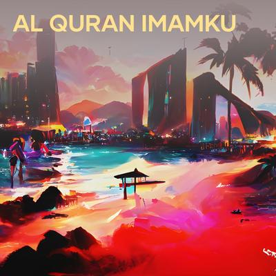 Al Quran Imamku (Remastered 2024)'s cover