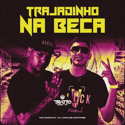 Trajadinho na Beca's cover