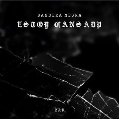 Bandera Negra's cover