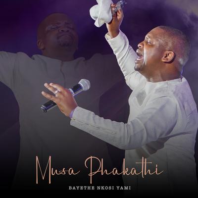 Bayethe Nkosi Yami (Live)'s cover