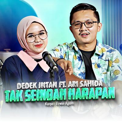 Tak Seindah Harapan By Dedek Intan, Ari Sahida's cover