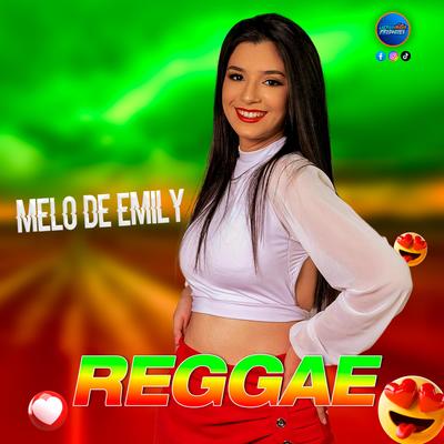 Reggae Romântico Melô de Emily's cover