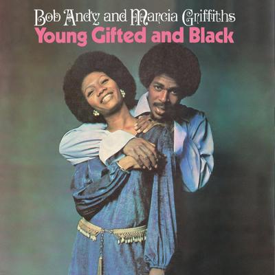 (To Be) Young Gifted and Black By Bob & Marcia's cover