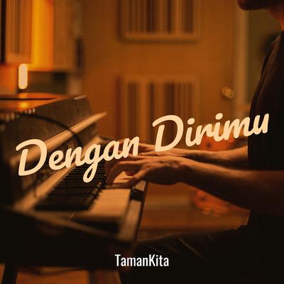 Dengan Dirimu's cover