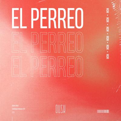 El Perreo By MDM's cover
