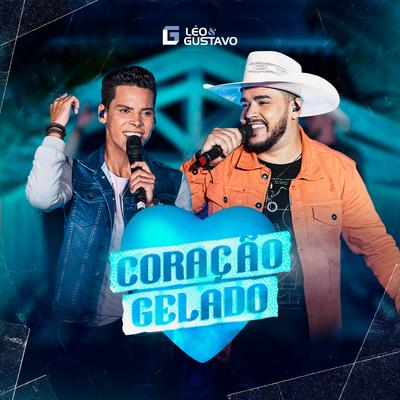 Coracao Gelado By Léo e Gustavo's cover