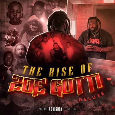 The Rise of Zoe Gotti (Deluxe)'s cover