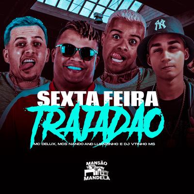 Sexta Feira Trajadão's cover
