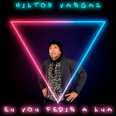 Meu Bem By Hilton Vargas's cover