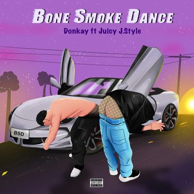 Bsd (Bone Smoke Dance)'s cover