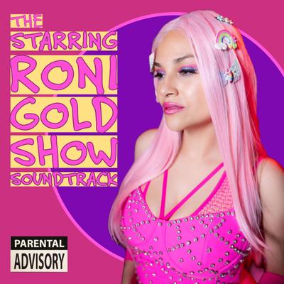 The Starring Roni Gold Show Soundtrack's cover