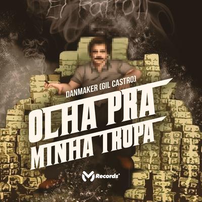 Olha pra Minha Tropa's cover