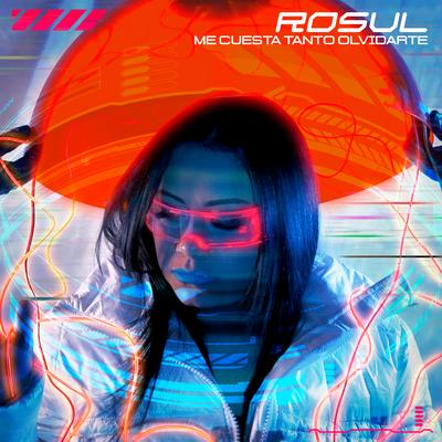 Me Cuesta Tanto Olvidarte By ROSUL's cover