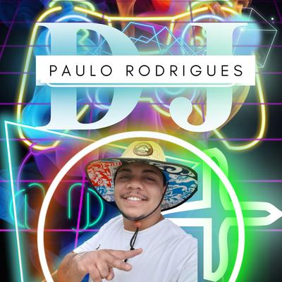 DJ PAULO RODRIGUES's cover