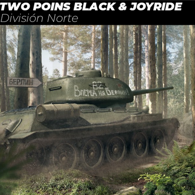 División Norte By Two Poins Black, Joyride's cover