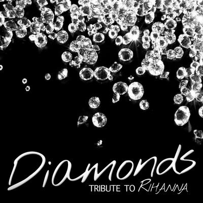 Diamonds (Tribute to Rihanna) - Single's cover