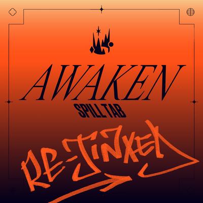 Awaken (Re-Jinxed) By spill tab, LEC, League of Legends英雄联盟's cover