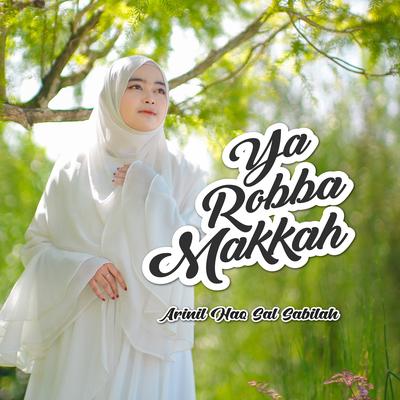 Ya Robba Makkah's cover