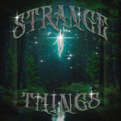 STRANGE THINGS By KRiQ's cover