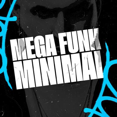MEGA MINIMAL By Sanchezz DJ's cover