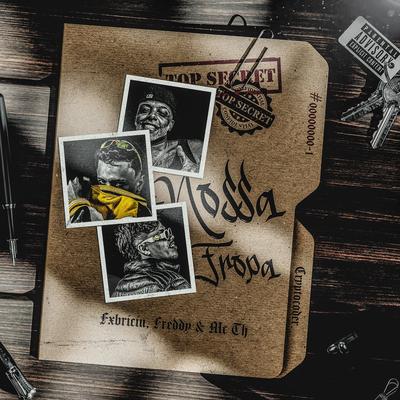 Nossa Tropa By Fxbriciu, Mc Th, Freddy's cover