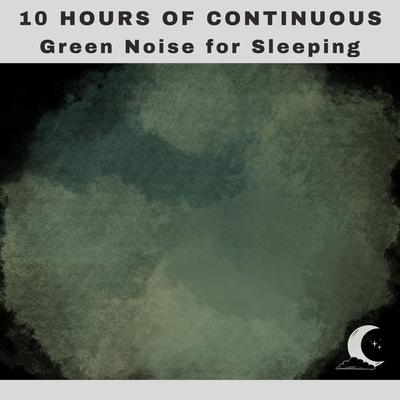 Green Noise for Sleeping, Pt. 86 (Continuous No Pause)'s cover