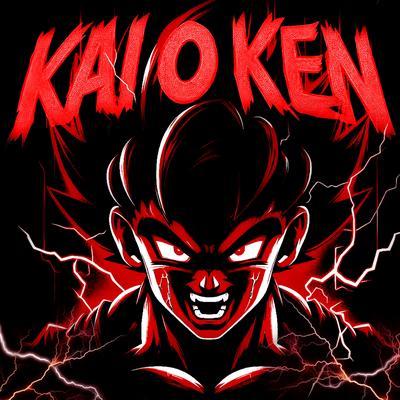 KAIO KEN By MC Trollge CR, Phonk 808's cover