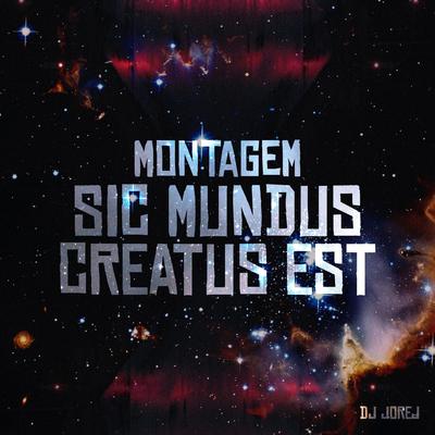 Montagem Sic Mundus Creatus Est's cover