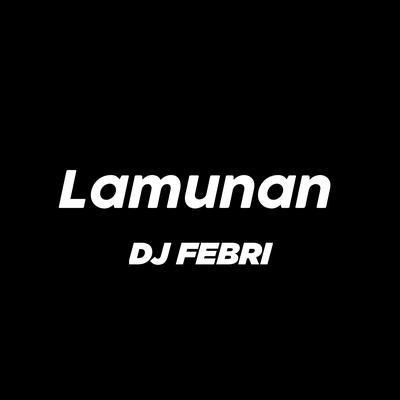 DJ FEBRI's cover