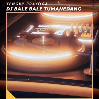 Dj Bale Bale Tumanedang's cover