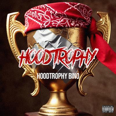 My Brother By Hoodtrophy Bino's cover