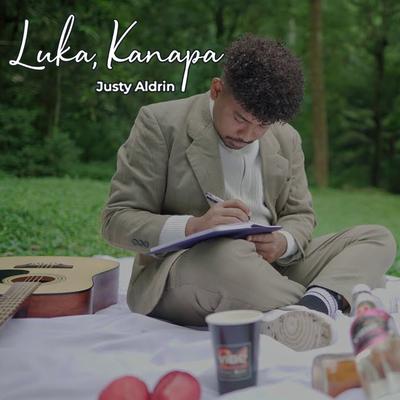 Luka, Kanapa By Justy Aldrin's cover